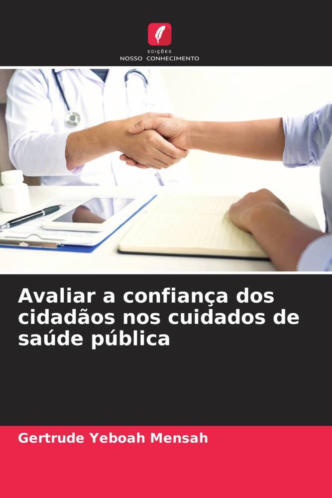 Avaliar a confiança dos cidadãos nos cuidados de saúde pública