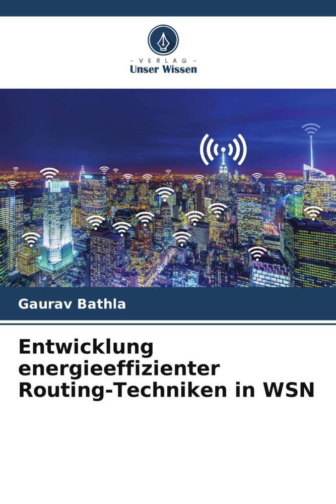 Entwicklung energieeffizienter Routing-Techniken in WSN