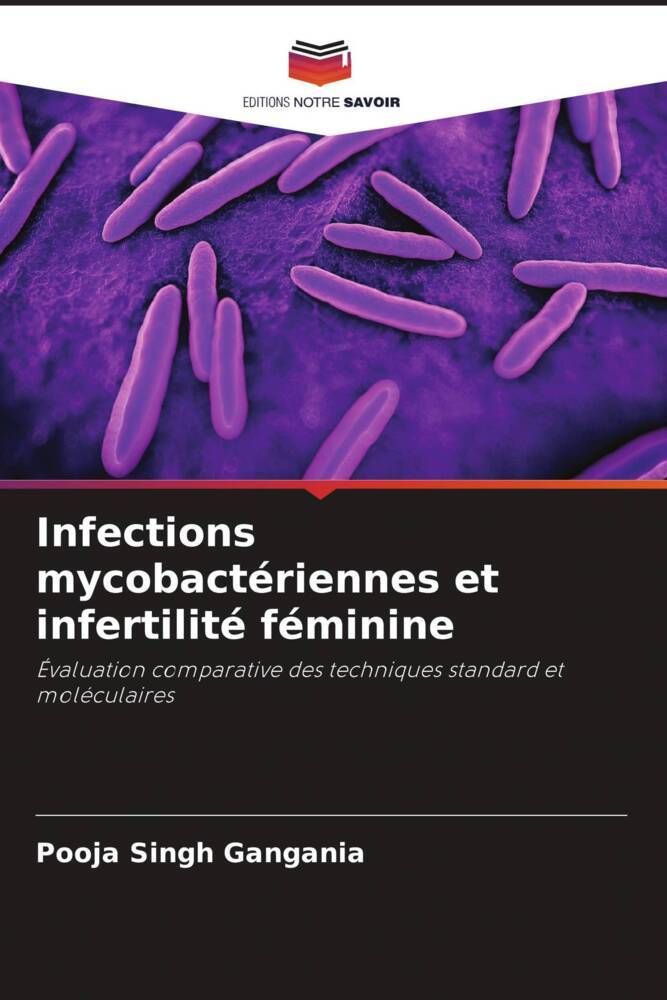 Infections mycobactériennes et infertilité féminine