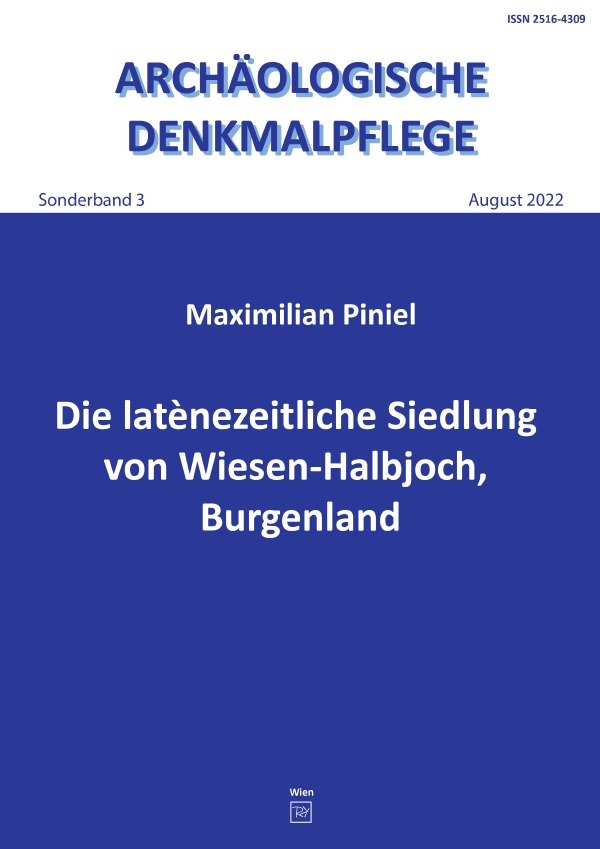 Die latènezeitliche Siedlung  von Wiesen-Halbjoch, Burgenland