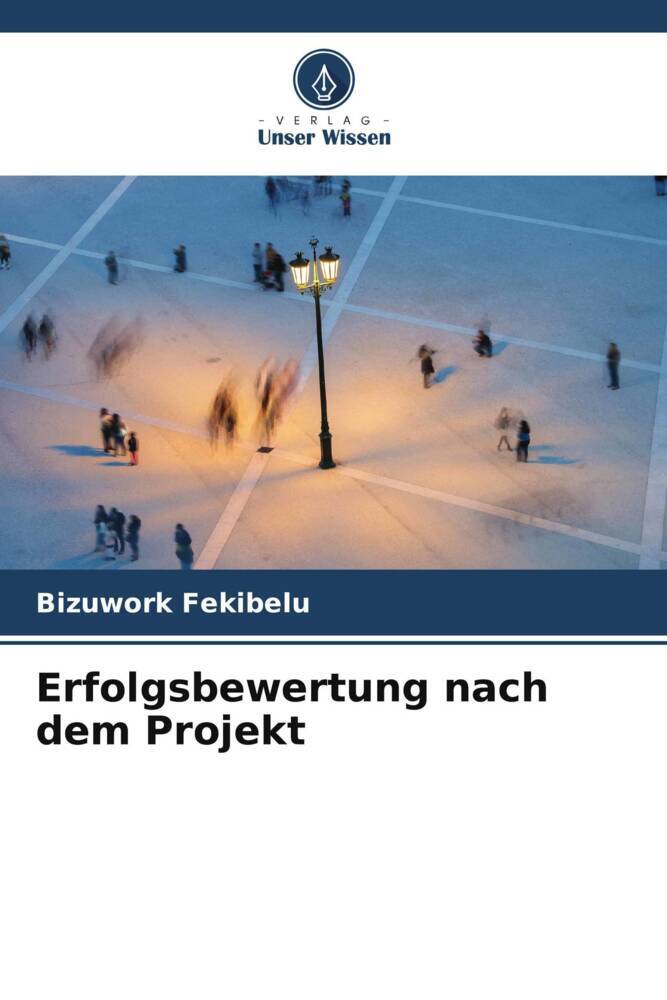 Erfolgsbewertung nach dem Projekt