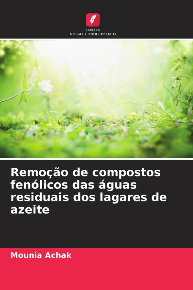 Remoção de compostos fenólicos das águas residuais dos lagares de azeite