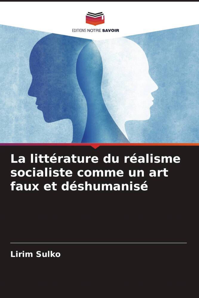 La littérature du réalisme socialiste comme un art faux et déshumanisé