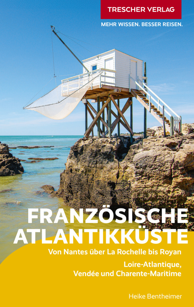 TRESCHER Reiseführer Französische Atlantikküste