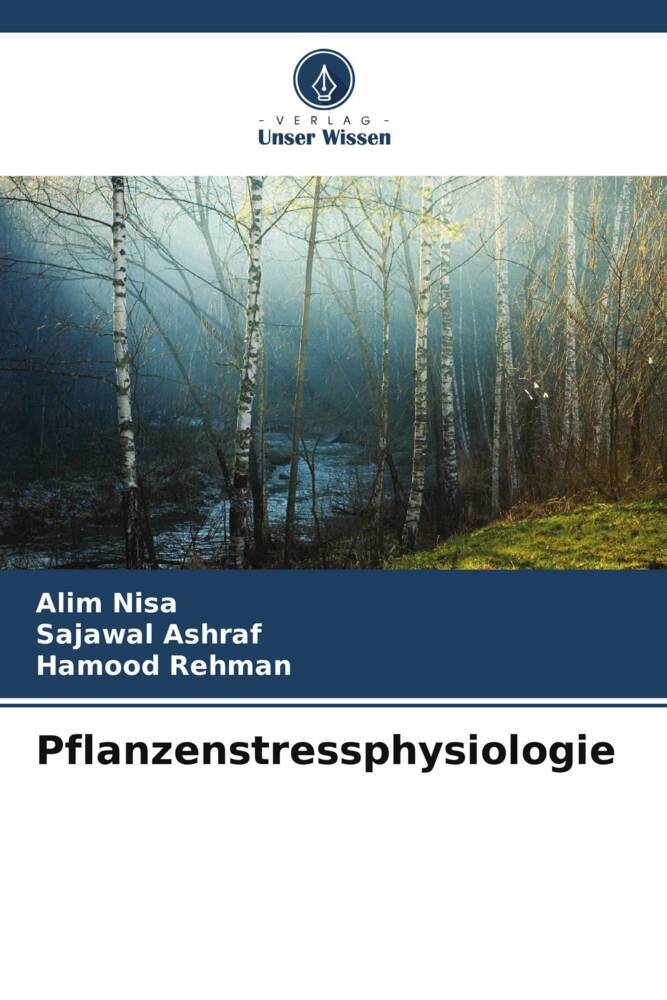 Pflanzenstressphysiologie