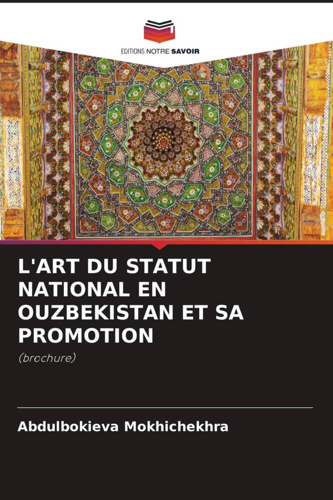 L'ART DU STATUT NATIONAL EN OUZBEKISTAN ET SA PROMOTION