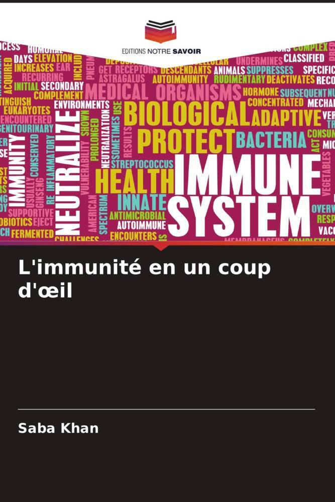 L'immunité en un coup d'oeil