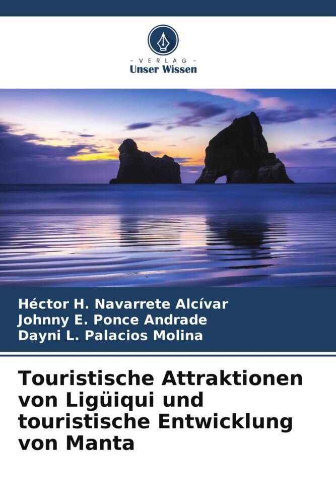 Touristische Attraktionen von Ligüiqui und touristische Entwicklung von Manta
