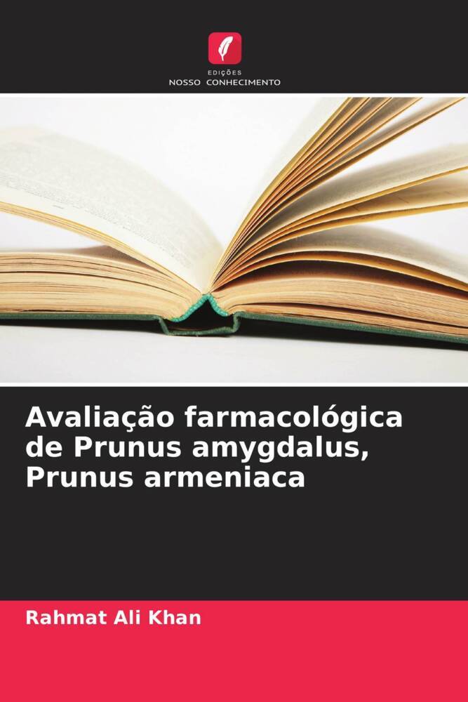 Avaliação farmacológica de Prunus amygdalus, Prunus armeniaca