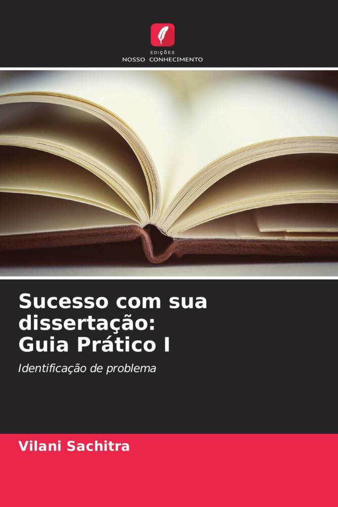 Sucesso com sua dissertação: Guia Prático I