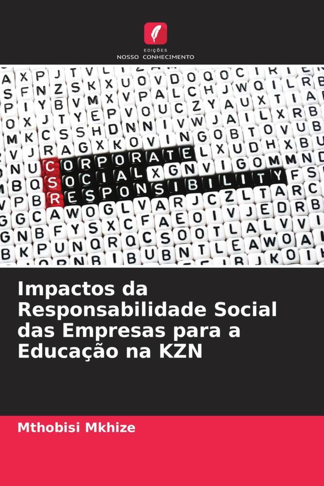 Impactos da Responsabilidade Social das Empresas para a Educação na KZN
