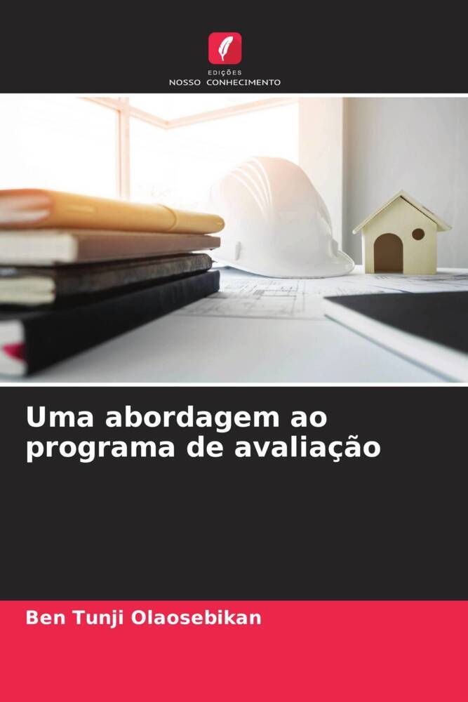 Uma abordagem ao programa de avaliação