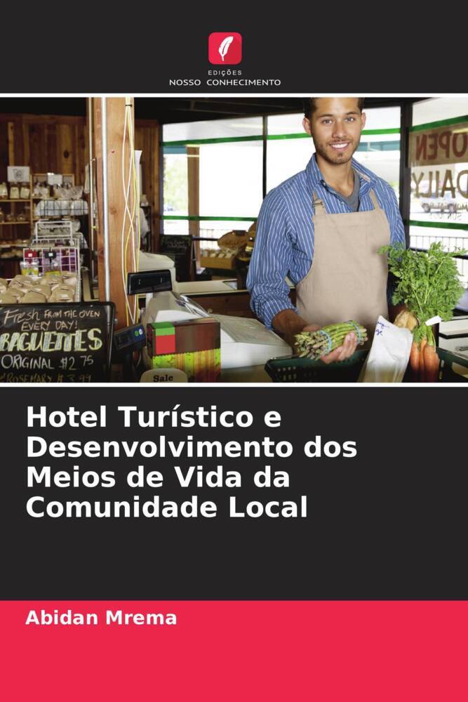 Hotel Turístico e Desenvolvimento dos Meios de Vida da Comunidade Local