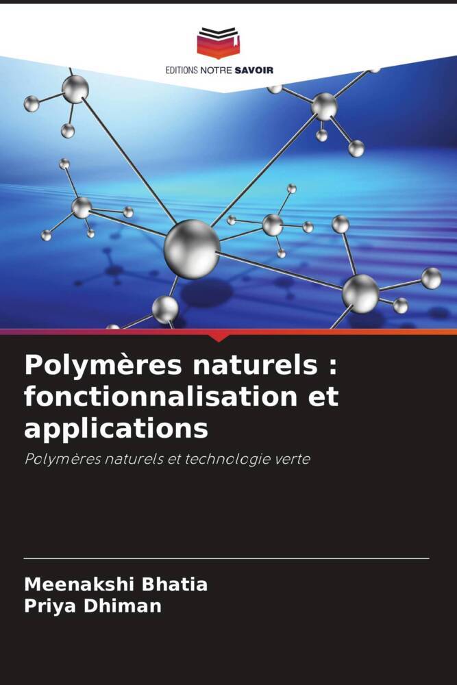 Polymères naturels : fonctionnalisation et applications