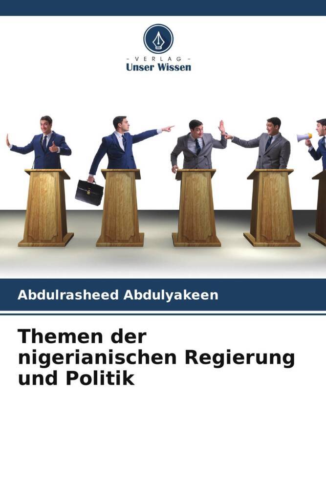 Themen der nigerianischen Regierung und Politik