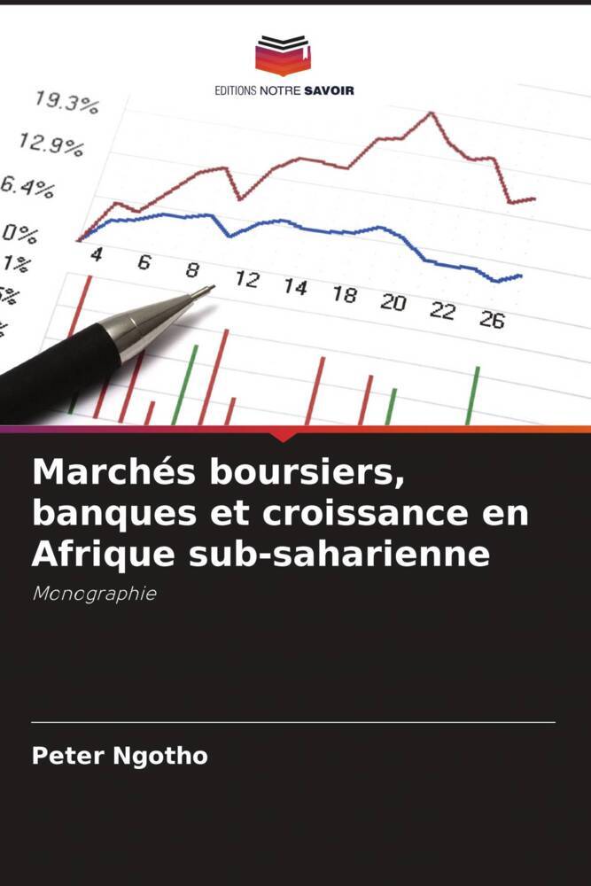 Marchés boursiers, banques et croissance en Afrique sub-saharienne