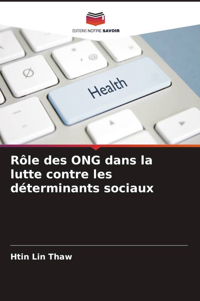 Rôle des ONG dans la lutte contre les déterminants sociaux