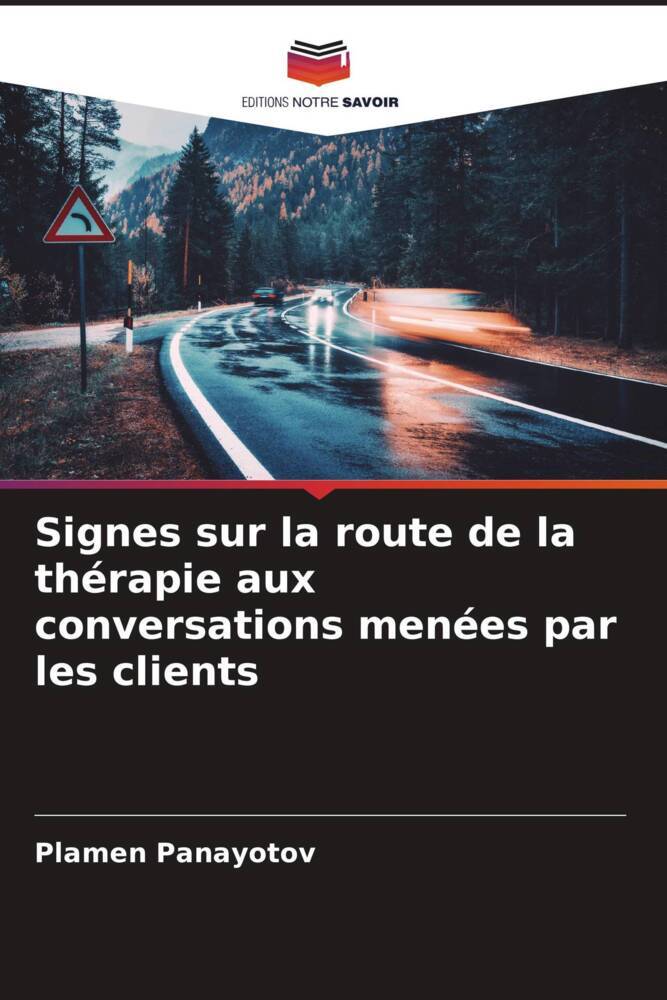 Signes sur la route de la thérapie aux conversations menées par les clients