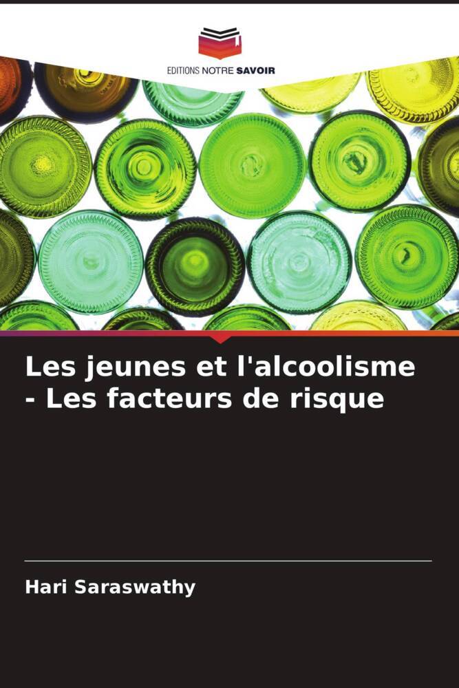 Les jeunes et l'alcoolisme - Les facteurs de risque