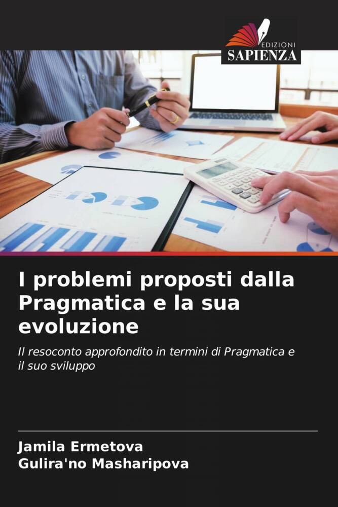I problemi proposti dalla Pragmatica e la sua evoluzione