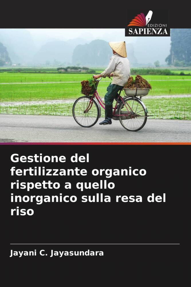 Gestione del fertilizzante organico rispetto a quello inorganico sulla resa del riso