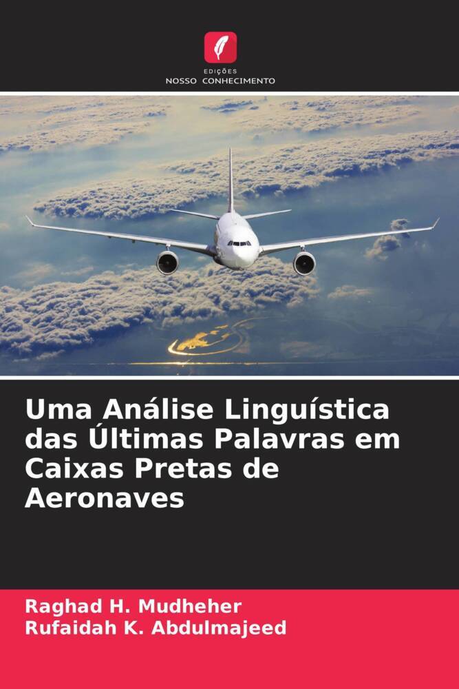 Uma Análise Linguística das Últimas Palavras em Caixas Pretas de Aeronaves
