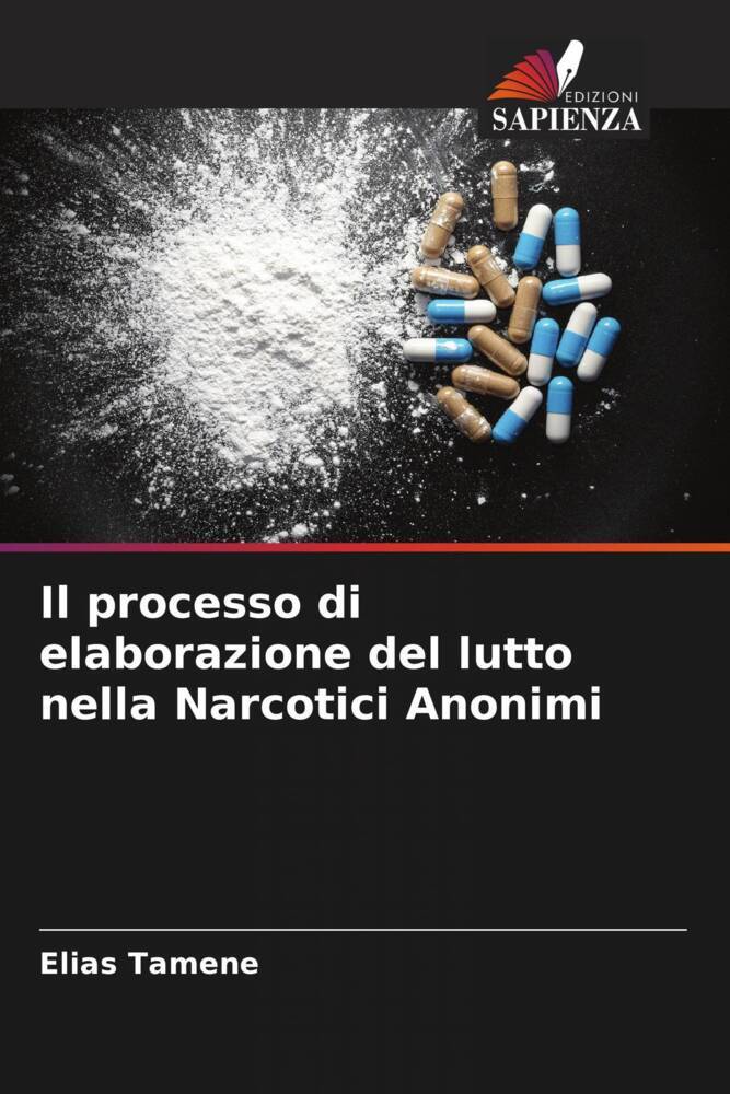 Il processo di elaborazione del lutto nella Narcotici Anonimi