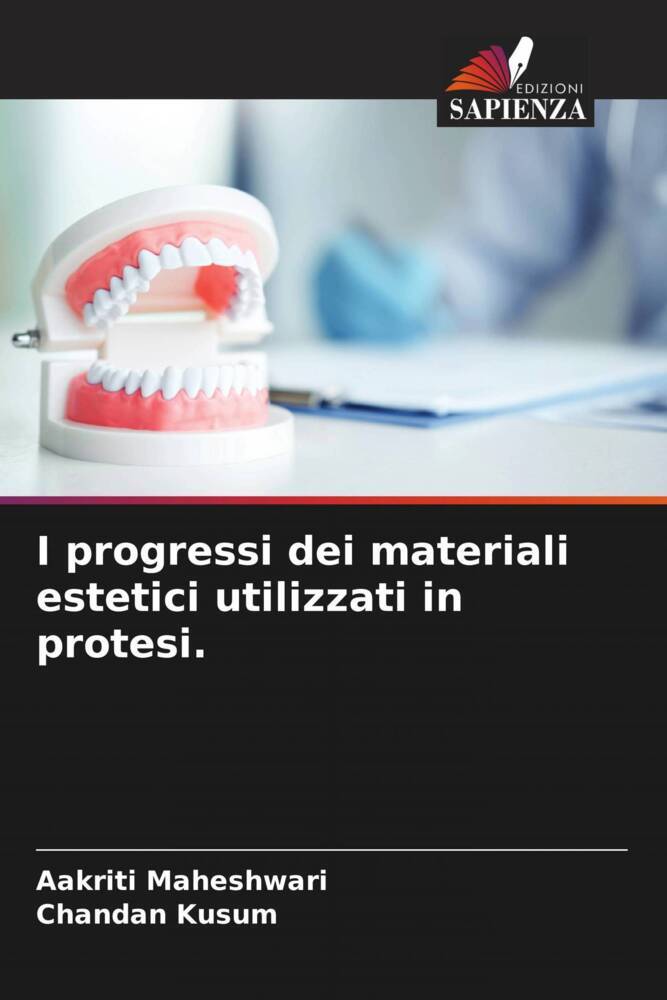 I progressi dei materiali estetici utilizzati in protesi.