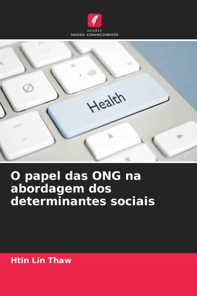 O papel das ONG na abordagem dos determinantes sociais
