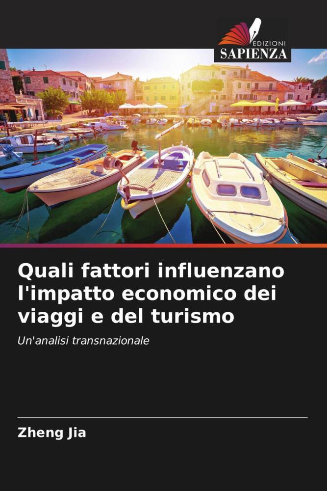 Quali fattori influenzano l'impatto economico dei viaggi e del turismo