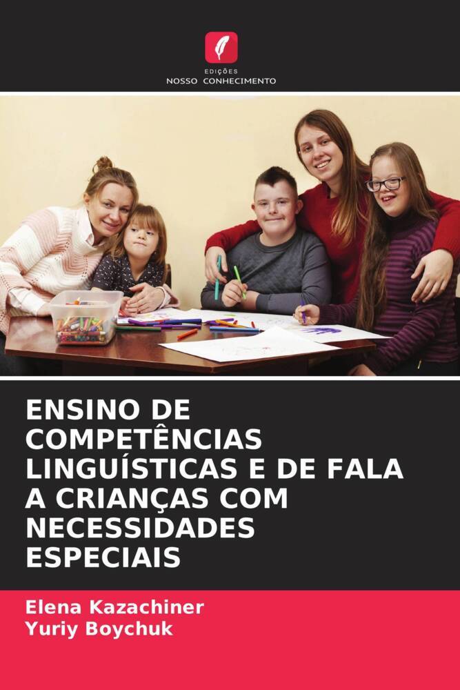 ENSINO DE COMPETÊNCIAS LINGUÍSTICAS E DE FALA A CRIANÇAS COM NECESSIDADES ESPECIAIS