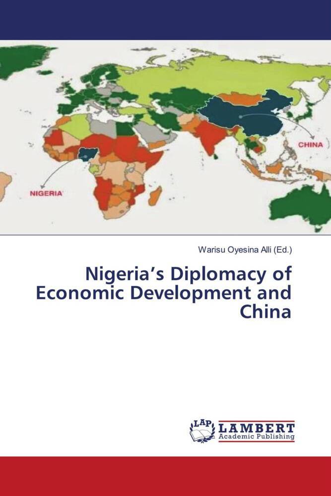 Nigeria's Diplomacy of Economic Development and China