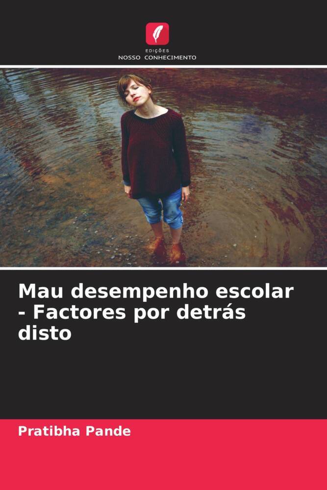 Mau desempenho escolar - Factores por detrás disto