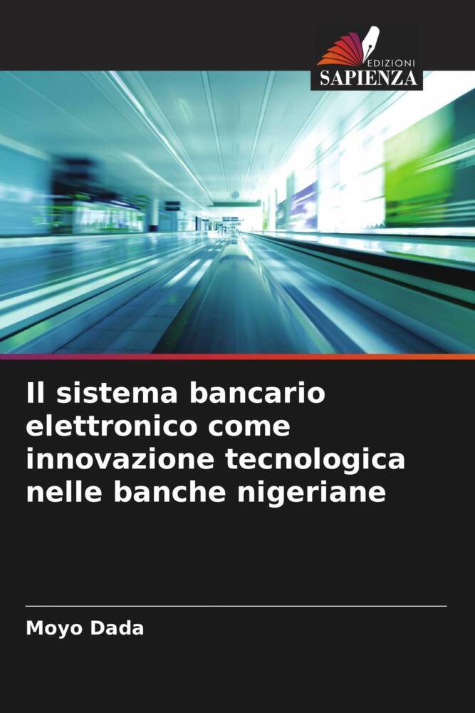 Il sistema bancario elettronico come innovazione tecnologica nelle banche nigeriane