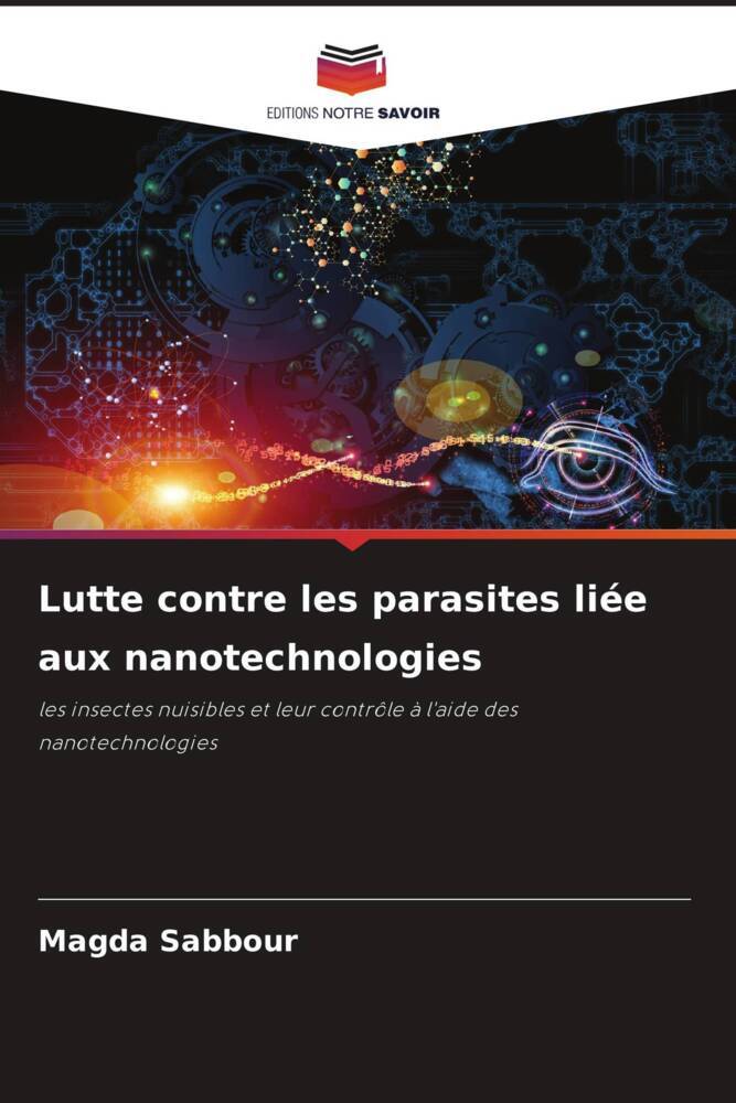 Lutte contre les parasites liée aux nanotechnologies