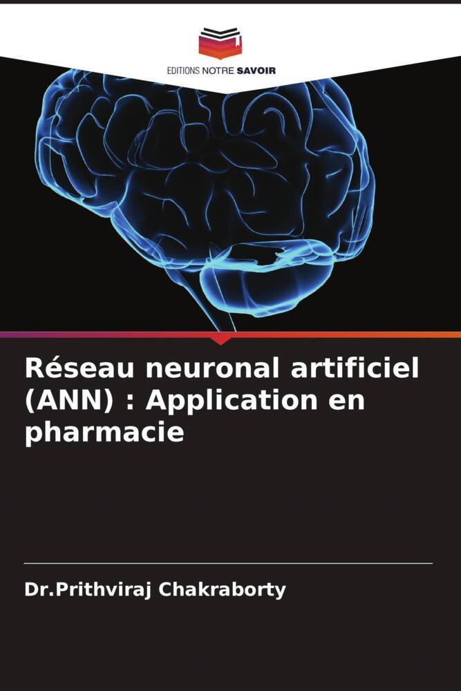 Réseau neuronal artificiel (ANN) : Application en pharmacie