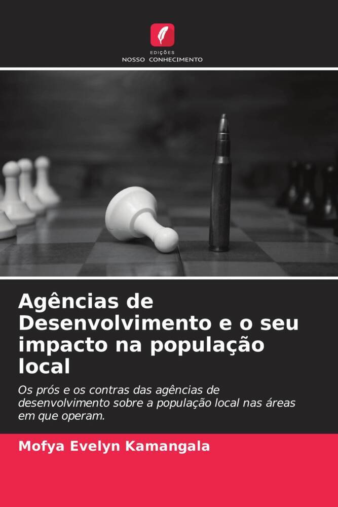 Agências de Desenvolvimento e o seu impacto na população local