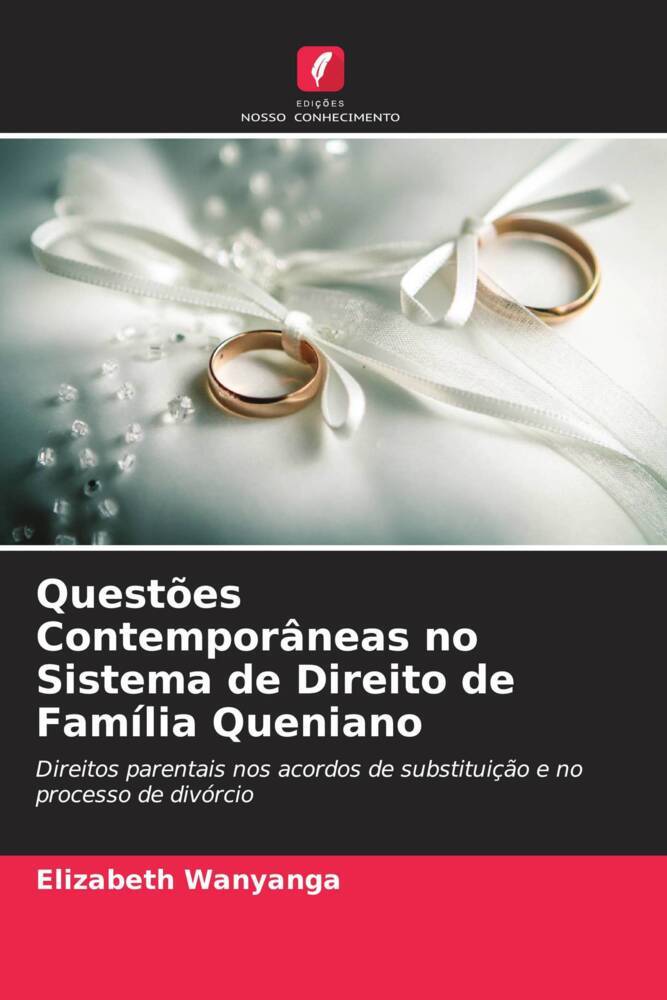 Questões Contemporâneas no Sistema de Direito de Família Queniano
