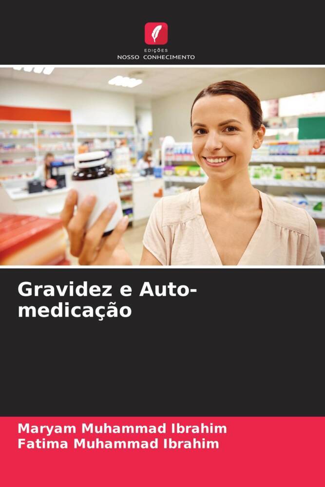 Gravidez e Auto-medicação