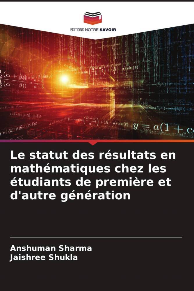 Le statut des résultats en mathématiques chez les étudiants de première et d'autre génération