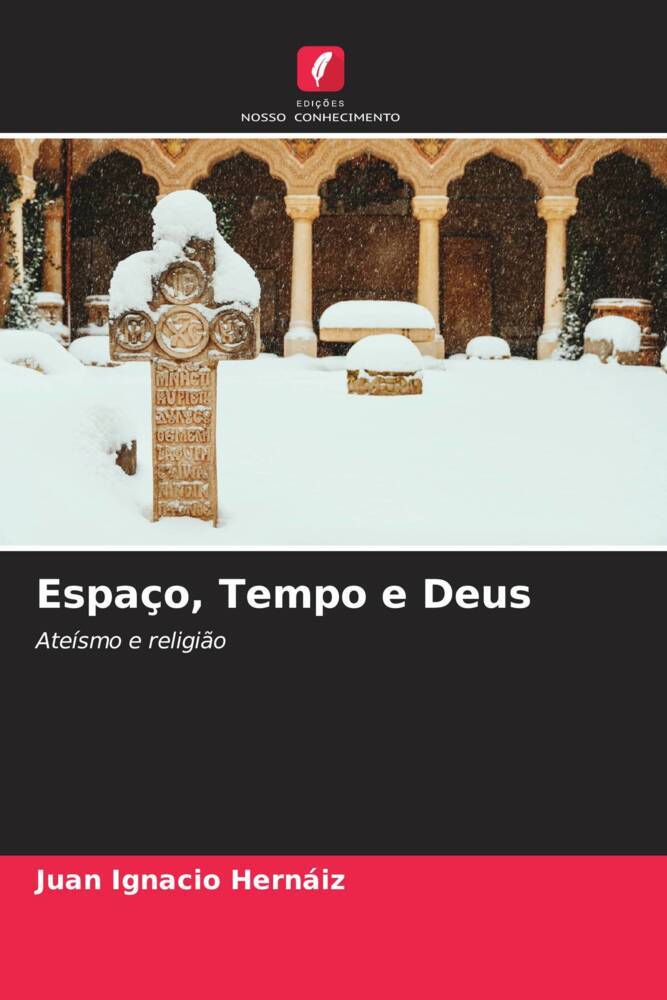 Espaço, Tempo e Deus