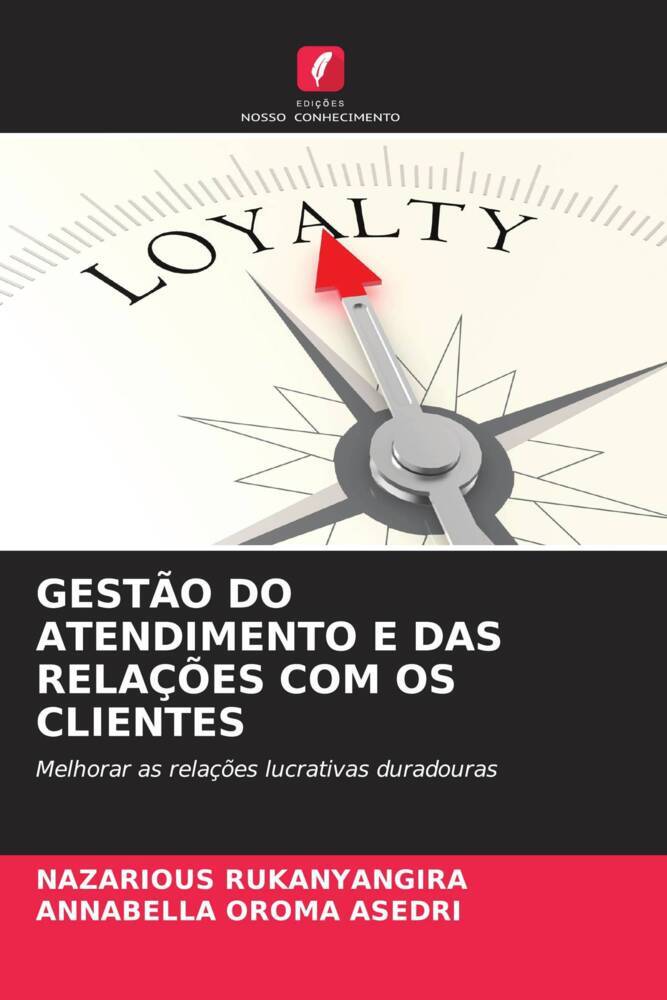 GESTÃO DO ATENDIMENTO E DAS RELAÇÕES COM OS CLIENTES