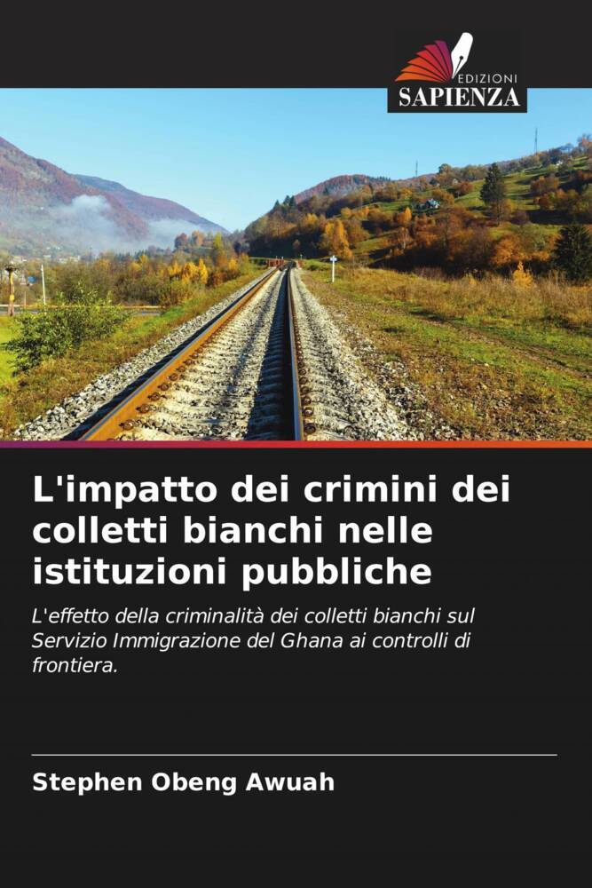 L'impatto dei crimini dei colletti bianchi nelle istituzioni pubbliche