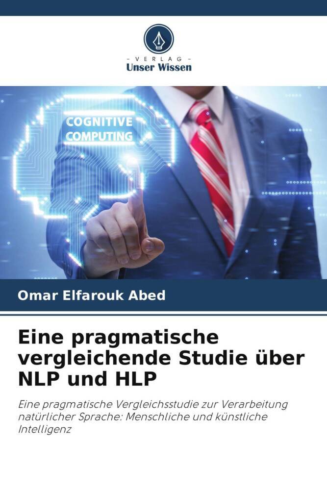 Eine pragmatische vergleichende Studie über NLP und HLP