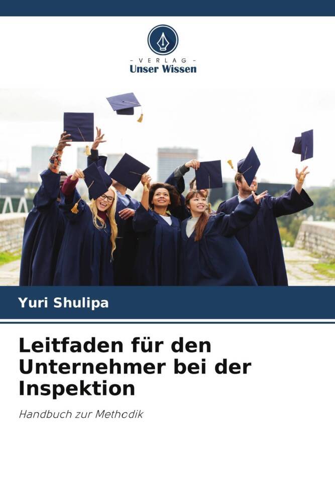 Leitfaden für den Unternehmer bei der Inspektion