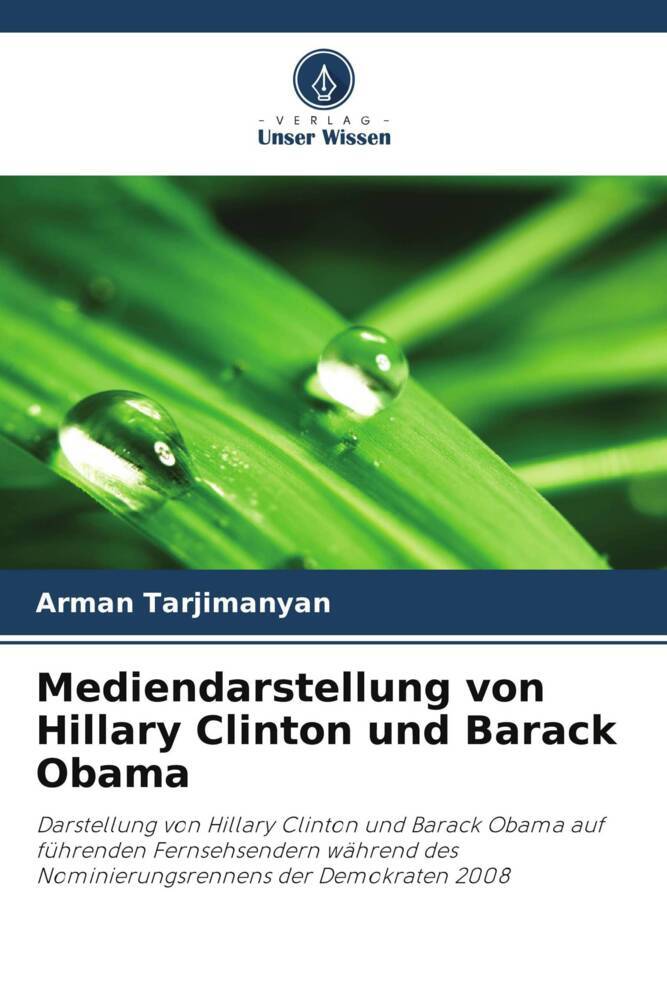 Mediendarstellung von Hillary Clinton und Barack Obama