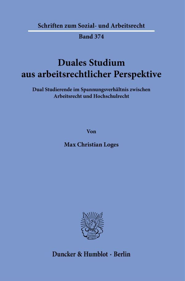 Duales Studium aus arbeitsrechtlicher Perspektive.