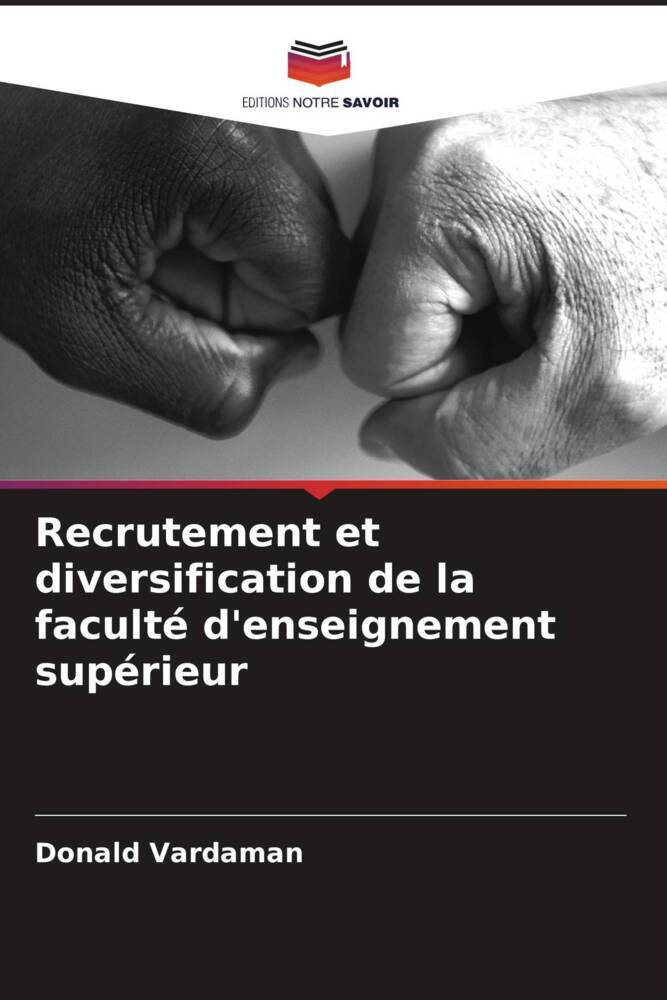 Recrutement et diversification de la faculté d'enseignement supérieur