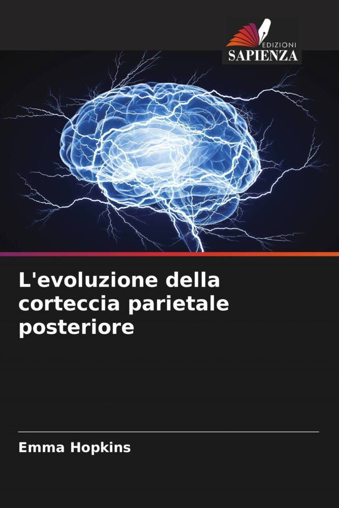 L'evoluzione della corteccia parietale posteriore