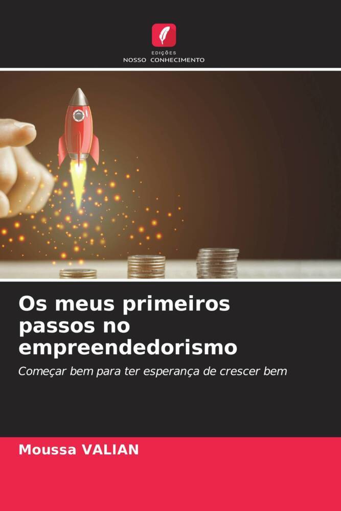 Os meus primeiros passos no empreendedorismo